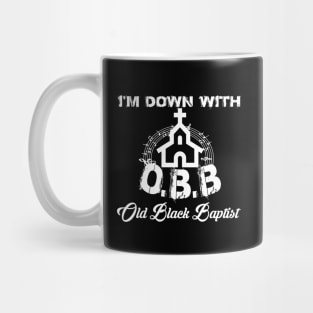 O.B.B (Old Black Baptist) - Joe Francis McCalister Original Mug